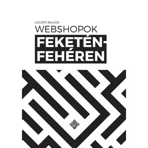 Webshopok feketén-fehéren - Laczkó Balázs