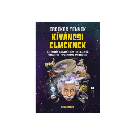 Érdekes tények kíváncsi elméknek - Jordan Moore
