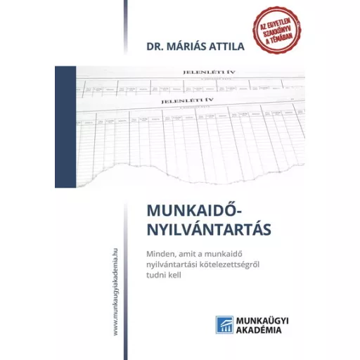 Munkaidő-nyilvántartás - Dr. Máriás Attila