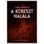A kereszt halála - Kate Vargha