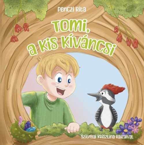 Tomi, a kis kíváncsi - Penczi Rita