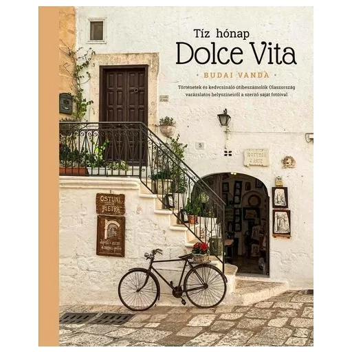 Tíz hónap Dolce Vita - Budai Vanda