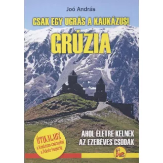 Grúzia - Joó András
