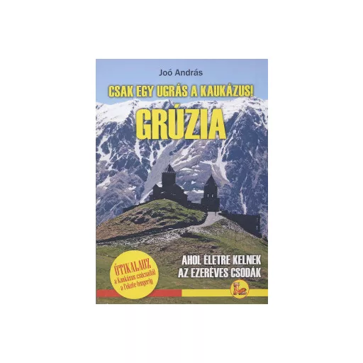 Grúzia - Joó András