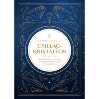 Csillagkristályok - Pásztor Magdolna