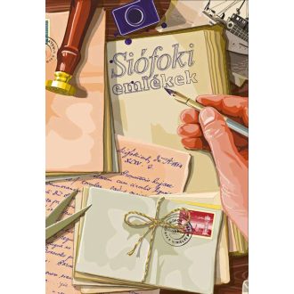 Siófoki emlékek - Bognár Zoltán
