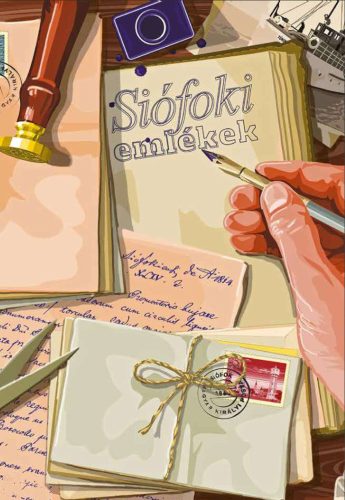 Siófoki emlékek - Bognár Zoltán