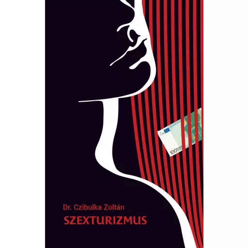 Szexturizmus - Dr. Czibulka Zoltán
