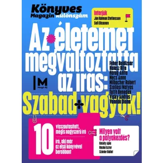   Az életemet megváltoztatta az irás - Könyves magazin különkiadás