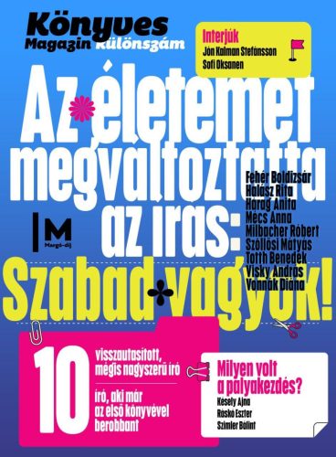 Az életemet megváltoztatta az irás - Könyves magazin különkiadás