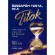 Édesapám tudta, mi a Titok - Brian Proctor