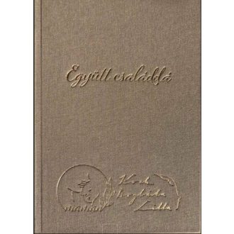 Együtt családdá - Koch Boglárka - Lilla - Maman