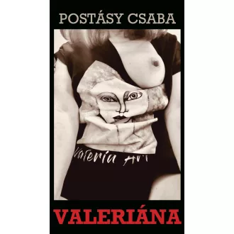 Valeriána - Postásy Csaba