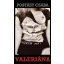 Valeriána - Postásy Csaba