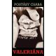 Valeriána - Postásy Csaba