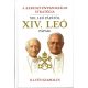 A keresztényszociális stratégia - XIII. Leó pápától XIV. Leó pápáig - Illyés Szabolcs