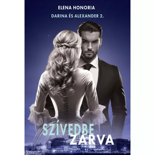 Szívedbe zárva - Elena Honoria