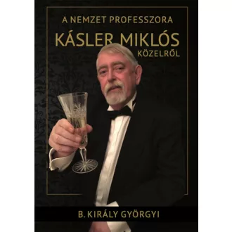 A nemzet professzora - B. Király Györgyi