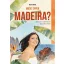 Miért éppen Madeira? - Végh Abigél