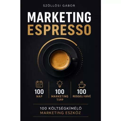 Marketing Espresso - Szöllősi Gábor