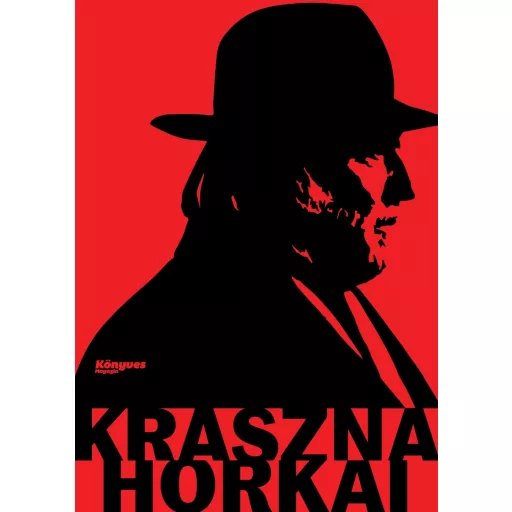 Krasznahorkai - Út a Nobel-díjig