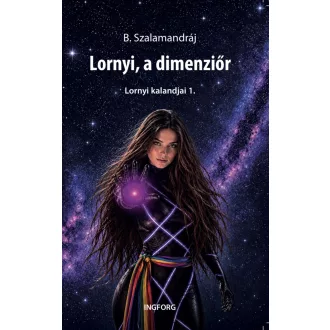 Lornyi, a dimenziőr - B. Szalamandráj