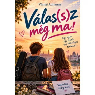Válas(s)z még ma! - Várnai Adrienne