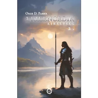 A kilencedik királyság 2. - Orge D. Pamer