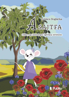 A sajtfa - Lukács Boglárka