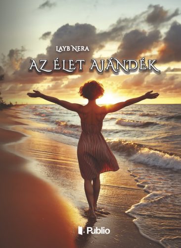 Az élet ajándék - Layb Nera