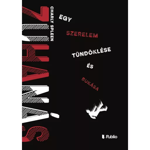 Zuhanás - Charly Spleen