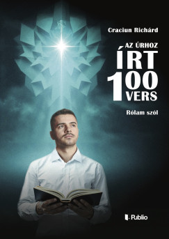 Az Úrhoz Írt 100 vers - Craciun Richárd