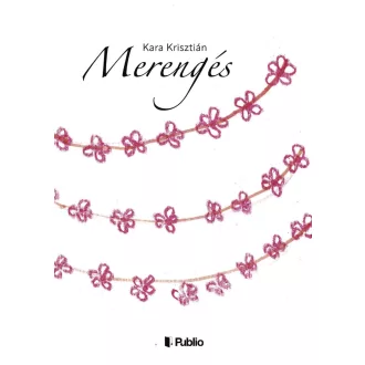 Merengés - Kara Krisztián