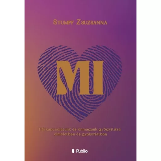 Mi - Stumpf Zsuzsanna