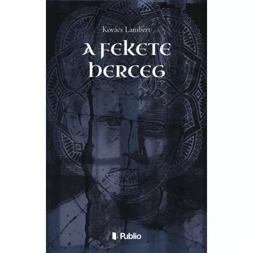A fekete herceg - Kovács Lambert