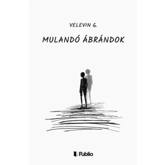 Mulandó ábrándok - Velevin G.