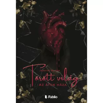 Törött világ - Jeanne Slora