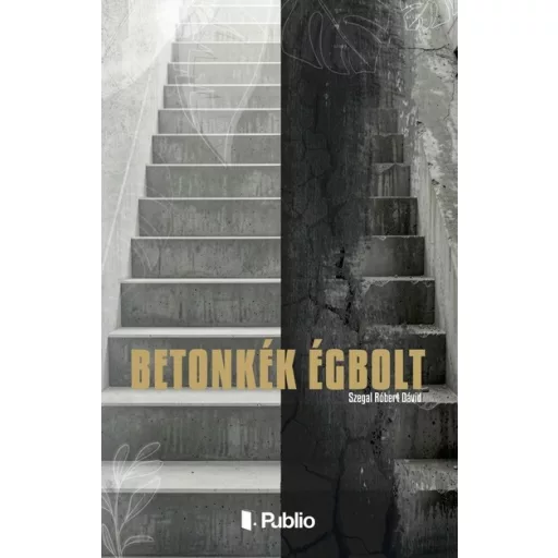 Betonkék Égbolt - Szegal Robert Dávid