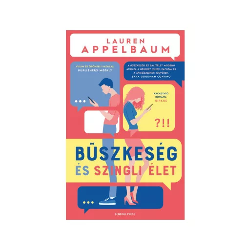 Büszkeség és szingli élet - Lauren Appelbaum