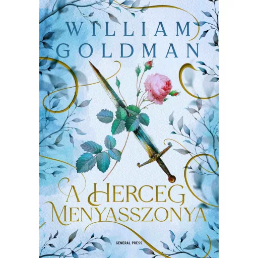A herceg menyasszonya (Éldekorált) - William Goldman