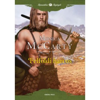 Felföldi harcos - Monica McCarty
