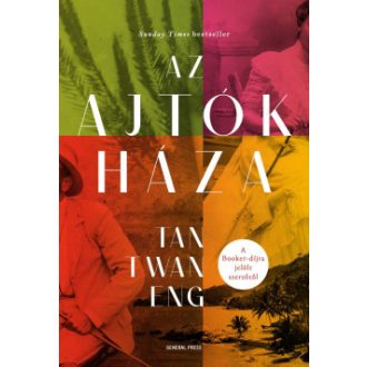 Az ajtók háza - Tan Twan Eng