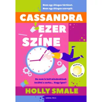 Cassandra ezer színe - Holly Smale