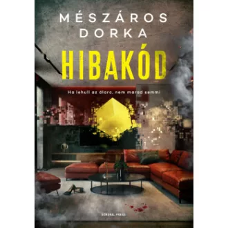Hibakód - Mészáros Dorka
