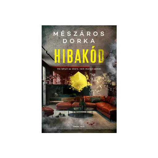Hibakód - Mészáros Dorka