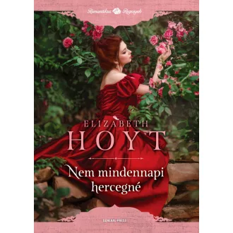 Nem mindennapi hercegné - Elizabeth Hoyt