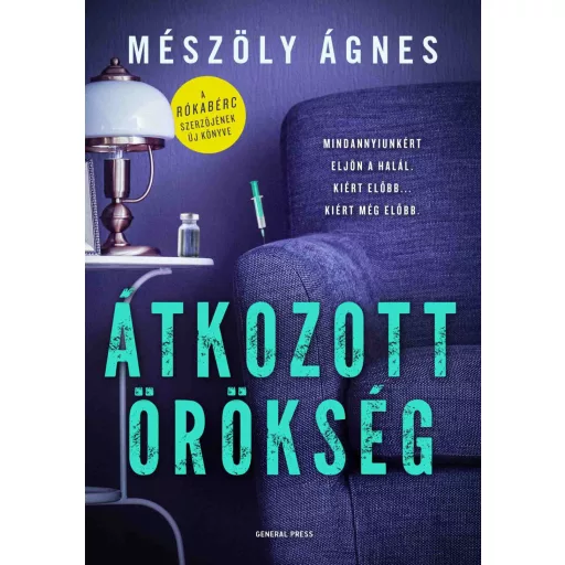 Átkozott örökség - Mészöly Ágnes