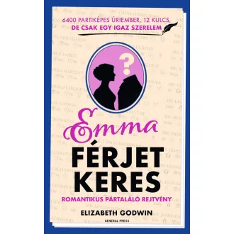 Emma férjet keres - Elizabeth Godwin