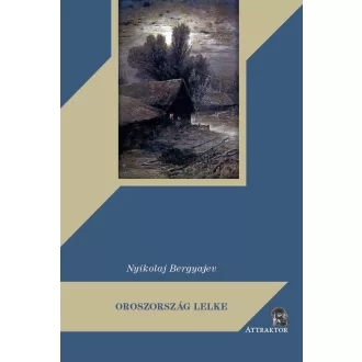 Oroszország lelke - Nyikolaj Bergyajev