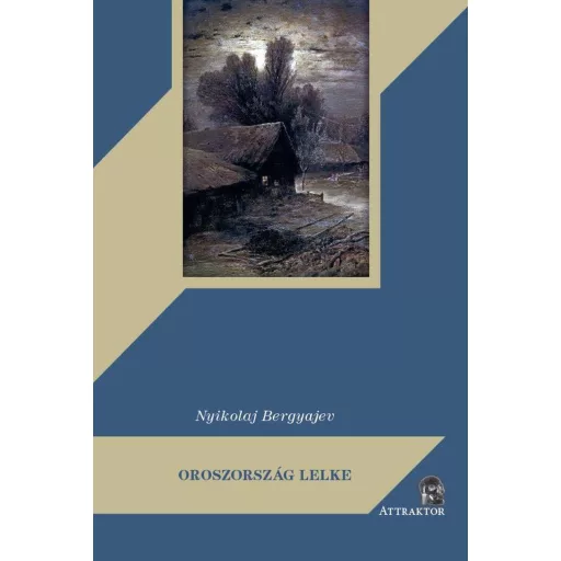 Oroszország lelke - Nyikolaj Bergyajev